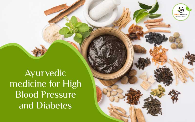 Ayurvedic Medicine for High Blood Pressure and Diabetes  